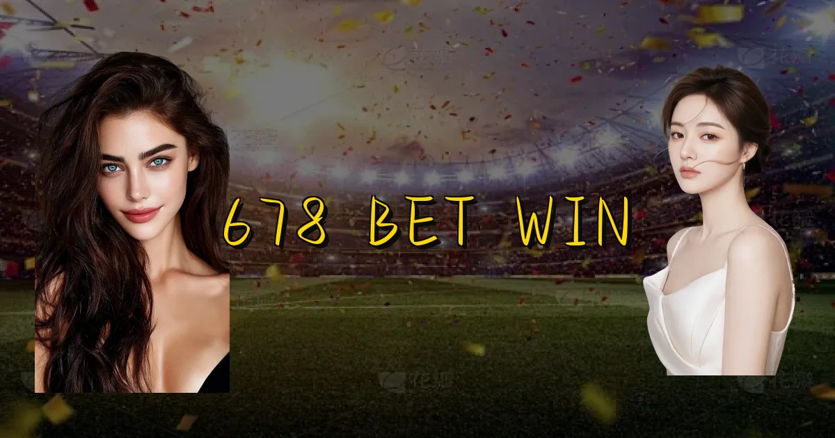 678 Bet Win Oficial