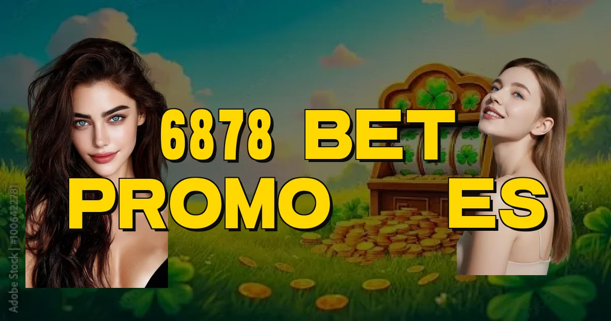 6878 Bet Promoções Oficial