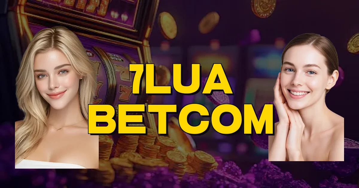 7Lua Betcom Oficial