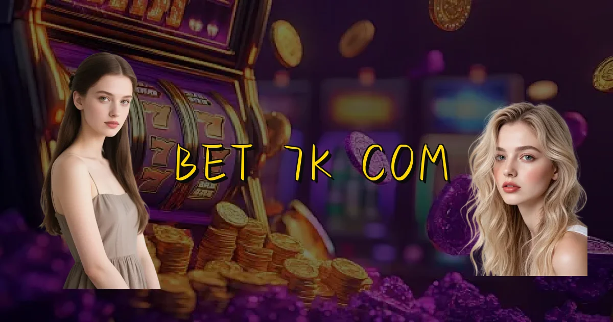 Bet 7K Com Oficial