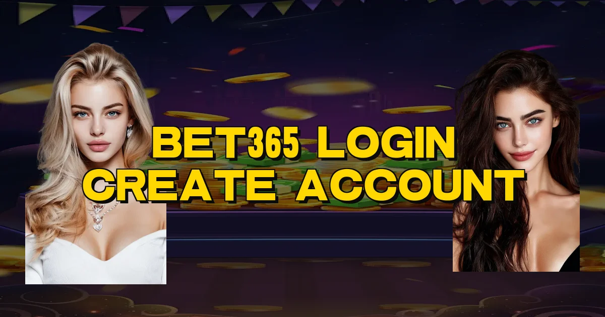 Bet365 Login Create Account Oficial