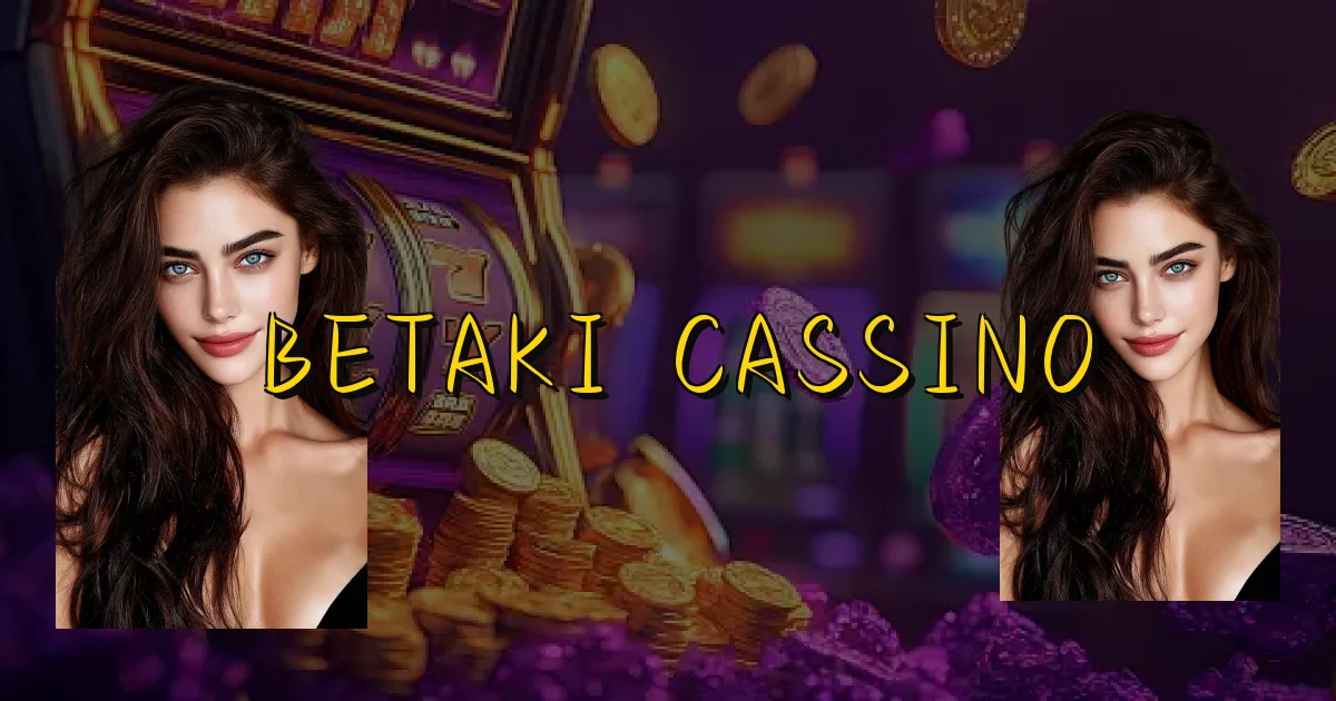 Betaki Cassino Oficial