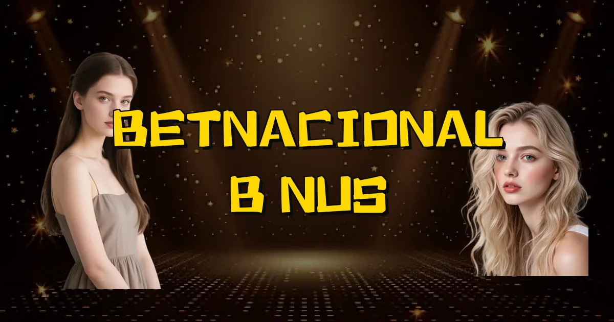 Betnacional Bônus Oficial