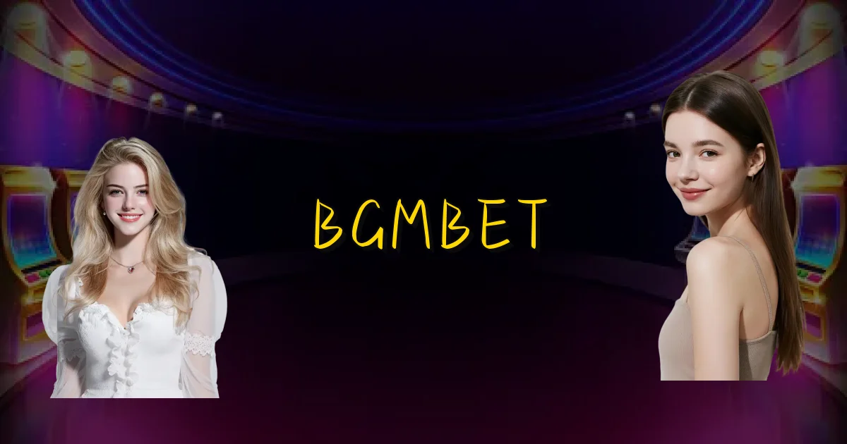Bgmbet Oficial