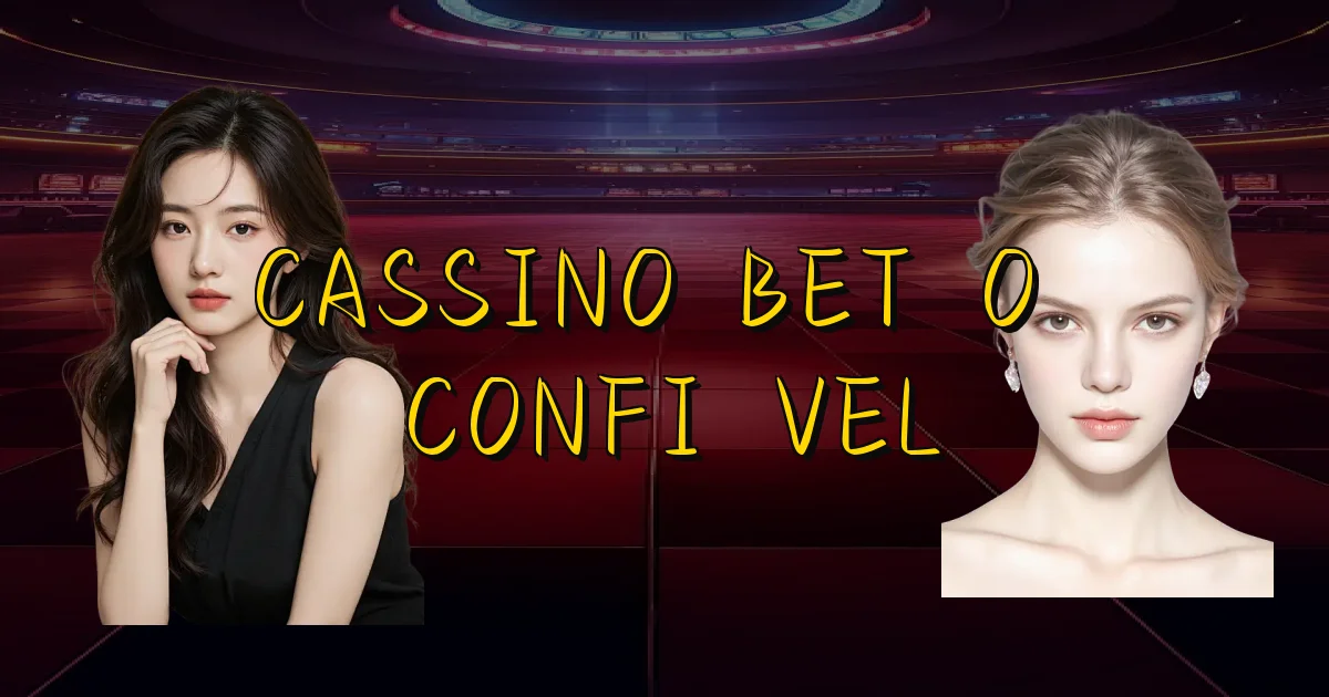 Cassino Betão É Confiável Oficial