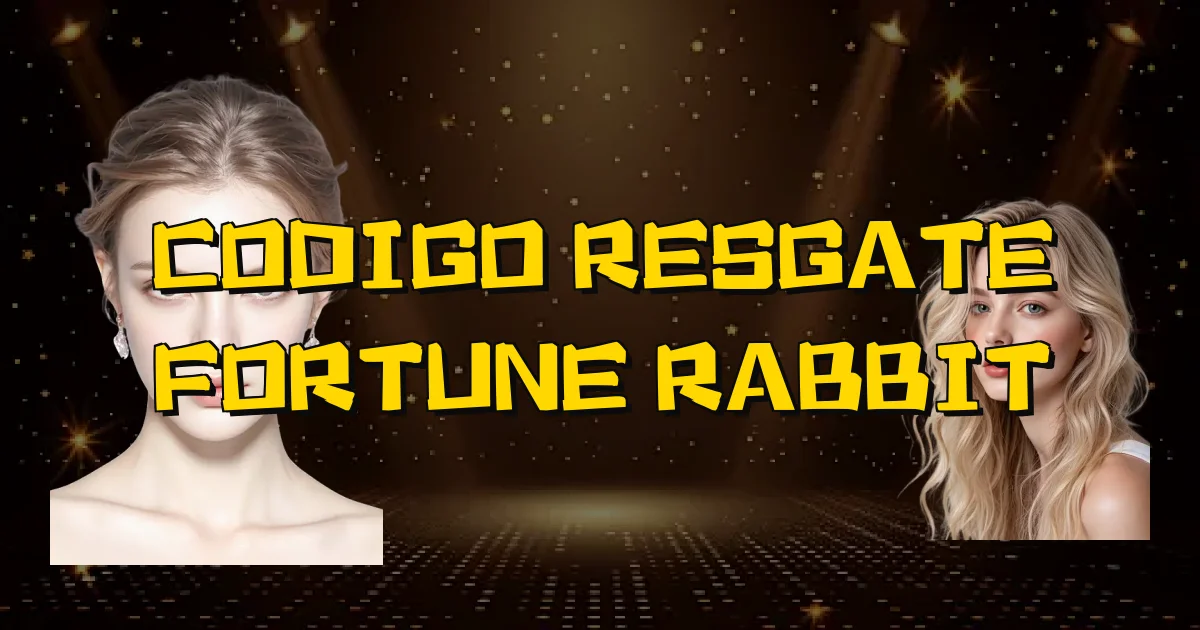 Codigo Resgate Fortune Rabbit Oficial