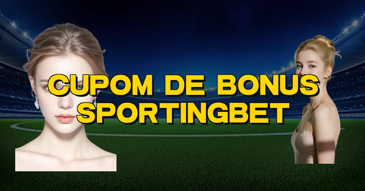 Cupom De Bonus Sportingbet Oficial
