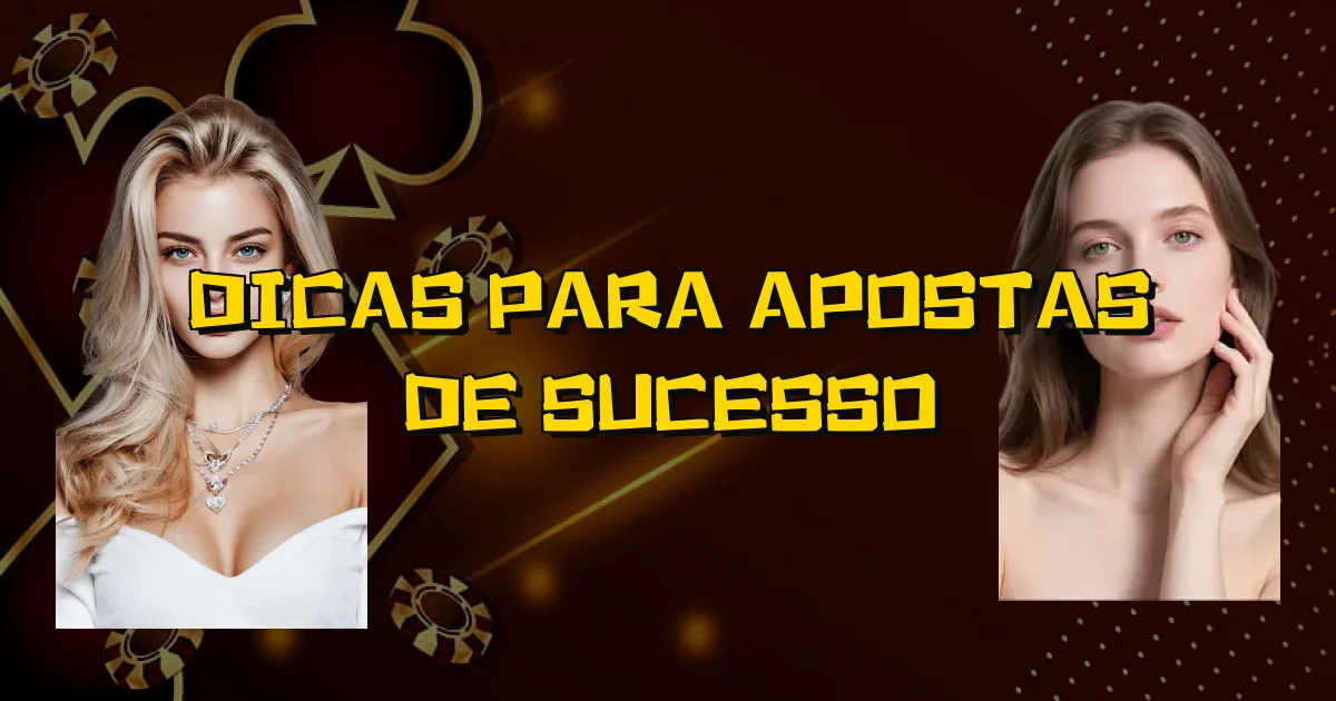 Dicas Para Apostas De Sucesso Oficial
