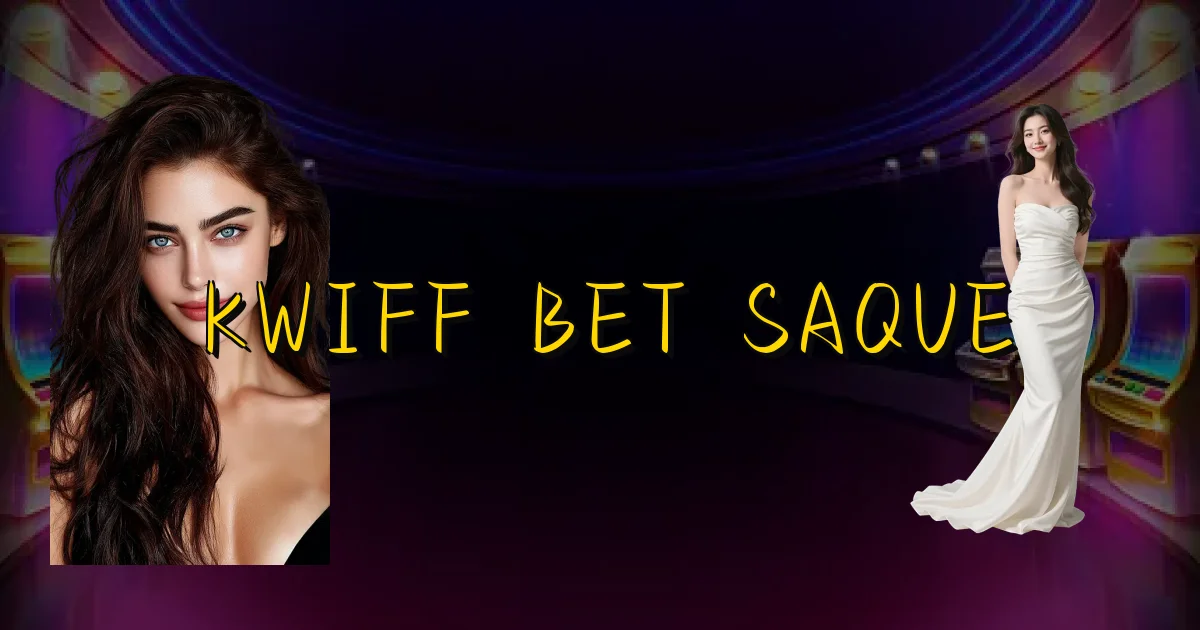 Kwiff Bet Saque Oficial