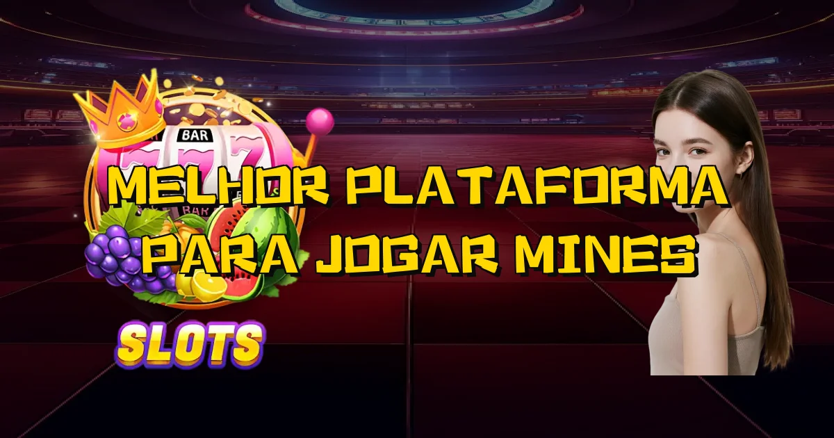 Melhor Plataforma Para Jogar Mines Oficial