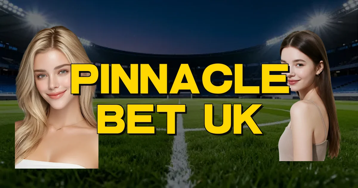 Pinnacle Bet Uk Oficial