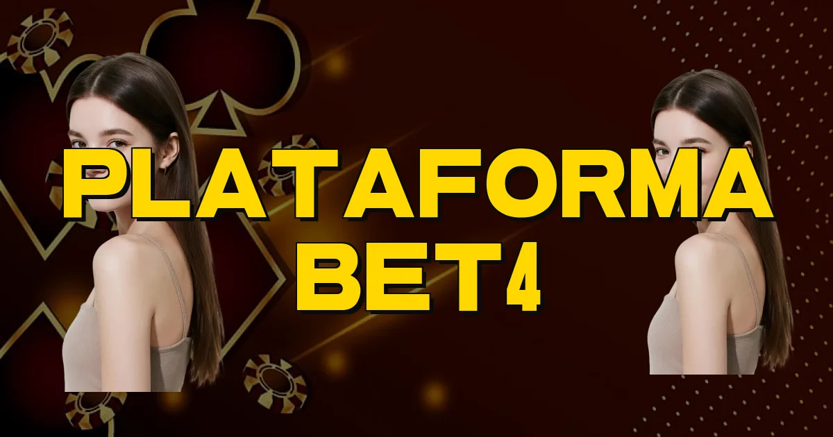Plataforma Bet4 Oficial