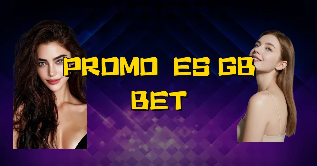 Promoções Gb Bet Oficial