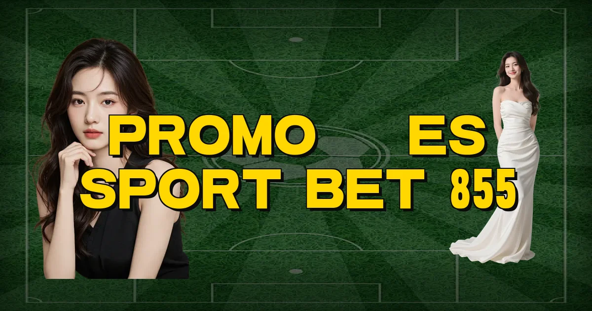 Promoções Sport Bet 855 Oficial