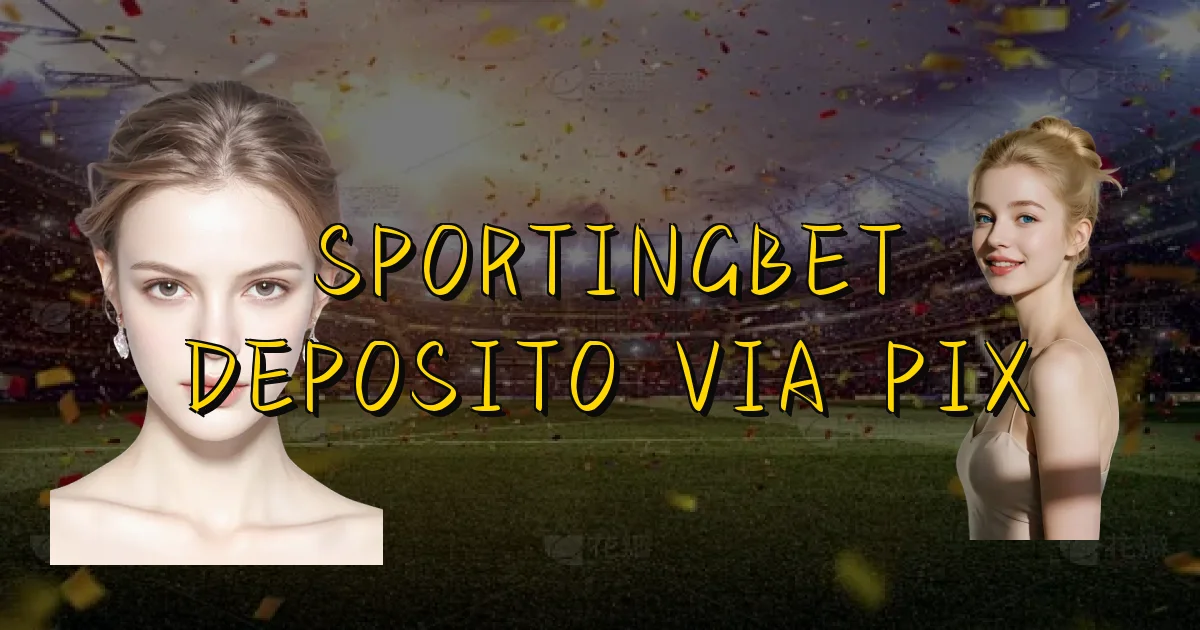 Sportingbet Deposito Via Pix Oficial