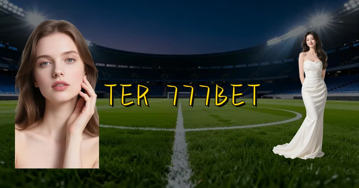 Ter 777Bet Oficial