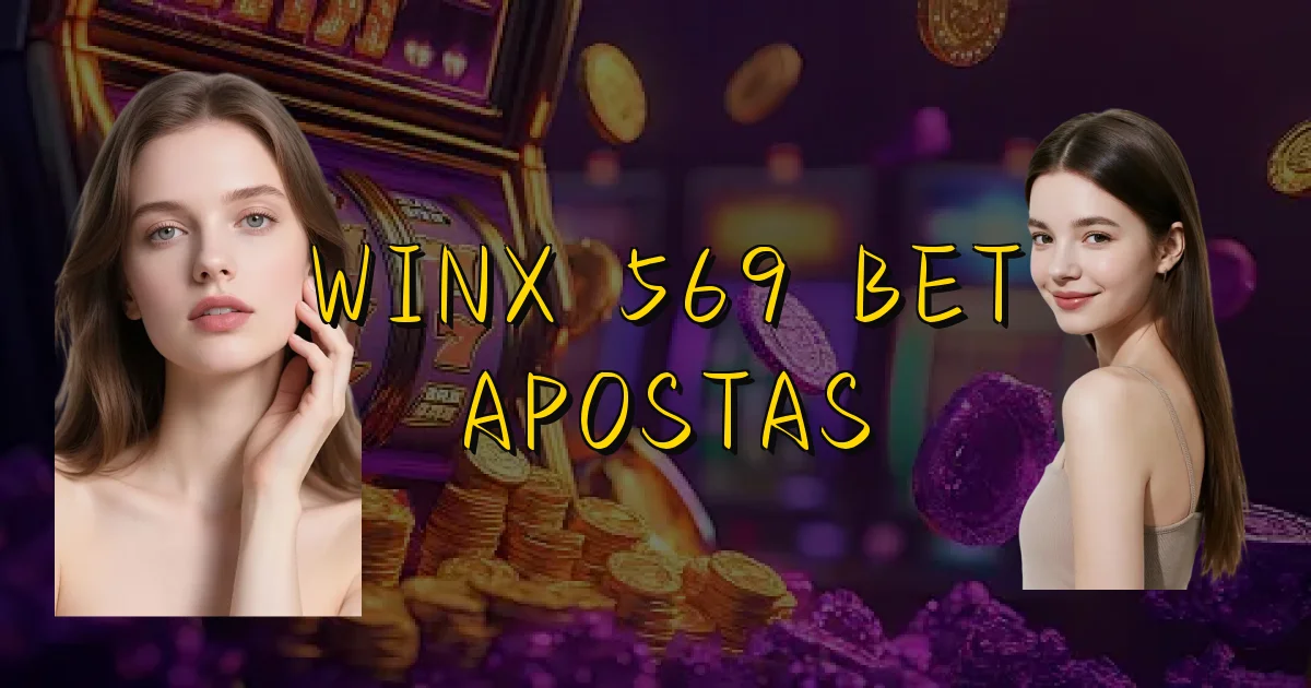 Winx 569 Bet Apostas Oficial